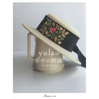 Embroidery for Happiness by Yula