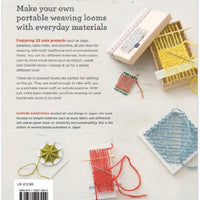 Weaving with Little Handmade Looms by Harumi Kageyama
