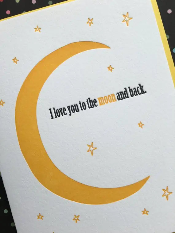 Love You to the Moon - letterpress card