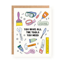 You Have All the Tools You Need Encouragement Card