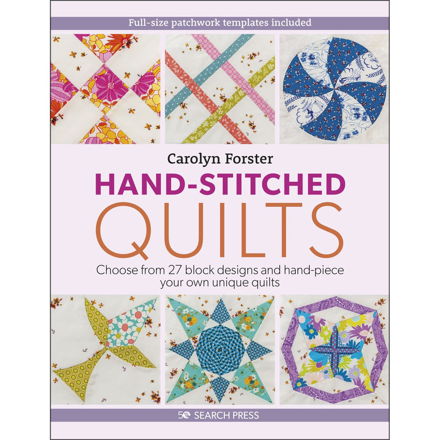 Hand-Stitched Quilts by Carolyn Forster