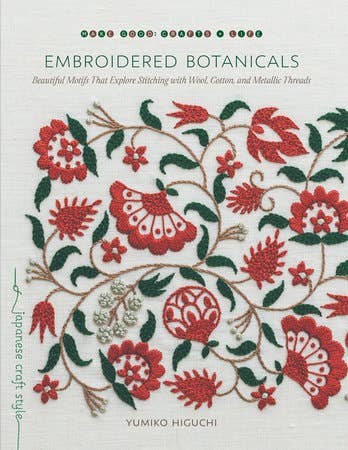 Embroidered Botanicals by Yumiko Higuchi