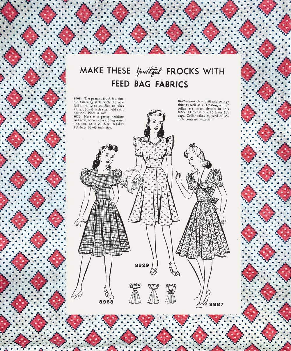 Feed Sacks: The Colourful History of a Frugal Fabric