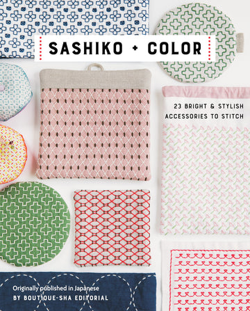 Sashiko + Color by Boutique-sha